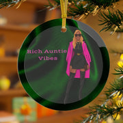 Rich Auntie Vibes  Glass Ornament