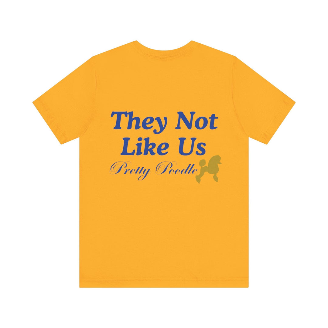 Custom They Not Like Us Homecoming T-shirt