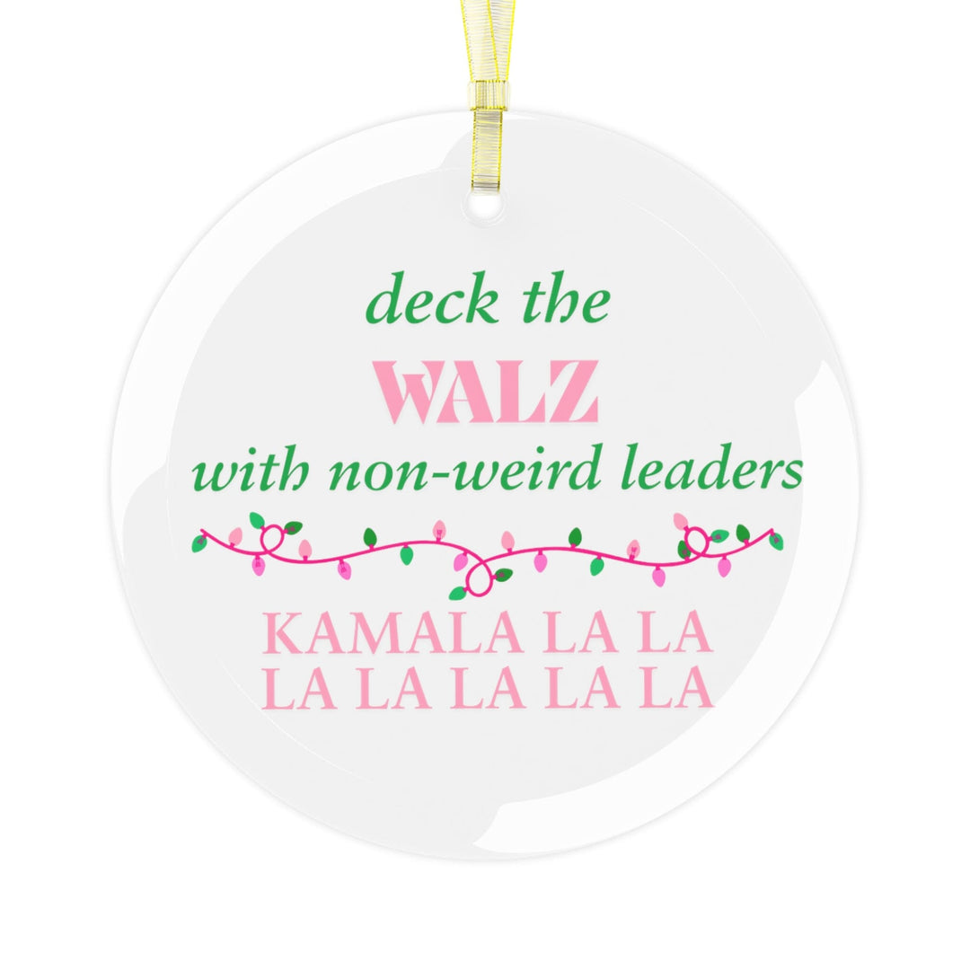 Deck the Walz Kamala Harris Pink and Green Glass Ornament