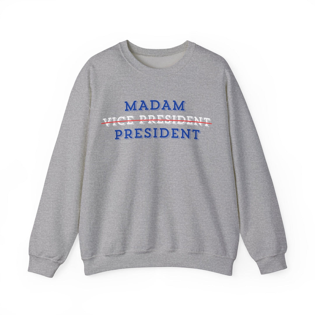 Madam President Crewneck Sweatshirt