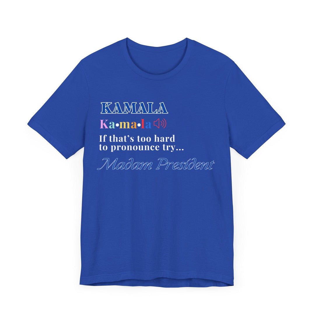 Madam President Kamala Harris Shirt