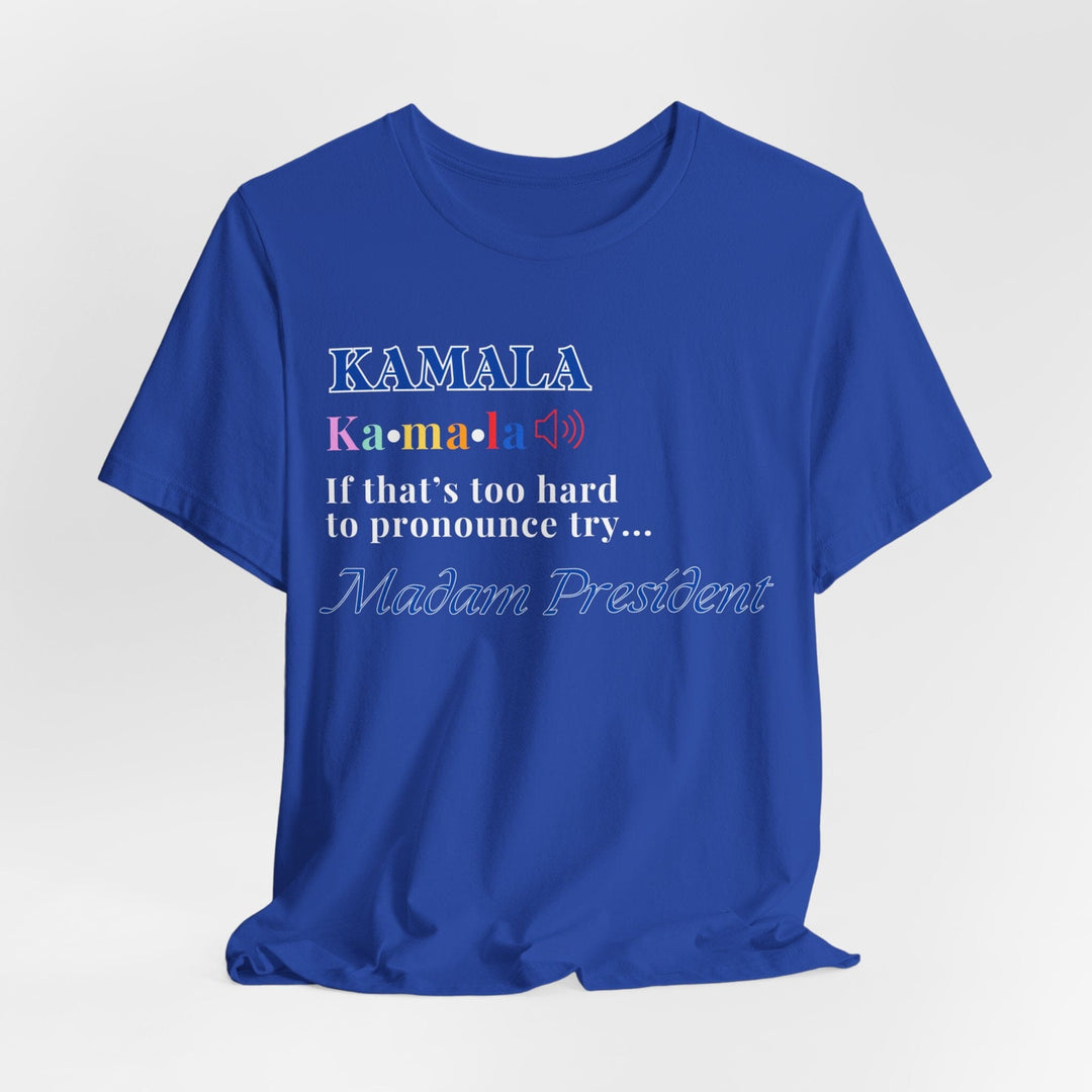 Madam President Kamala Harris Shirt