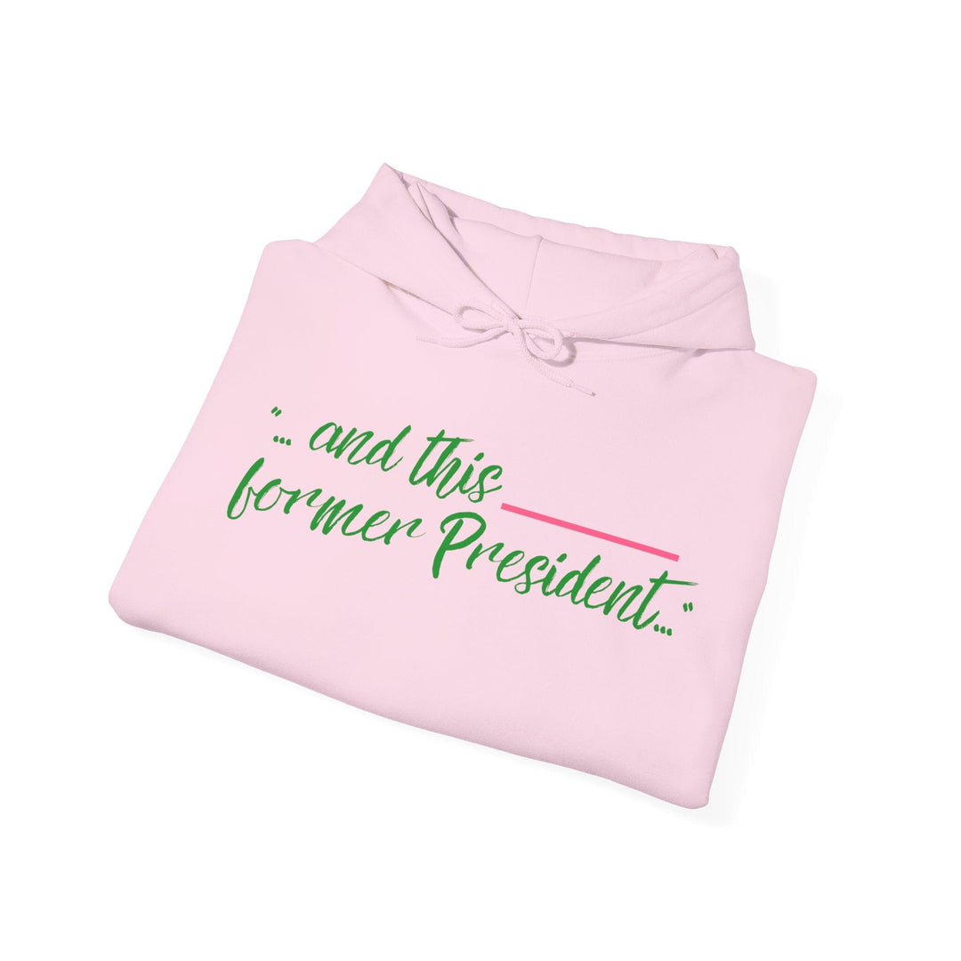 Pink and Green Fill In The Blank Kamala Harris Hoodie Sweatshirt