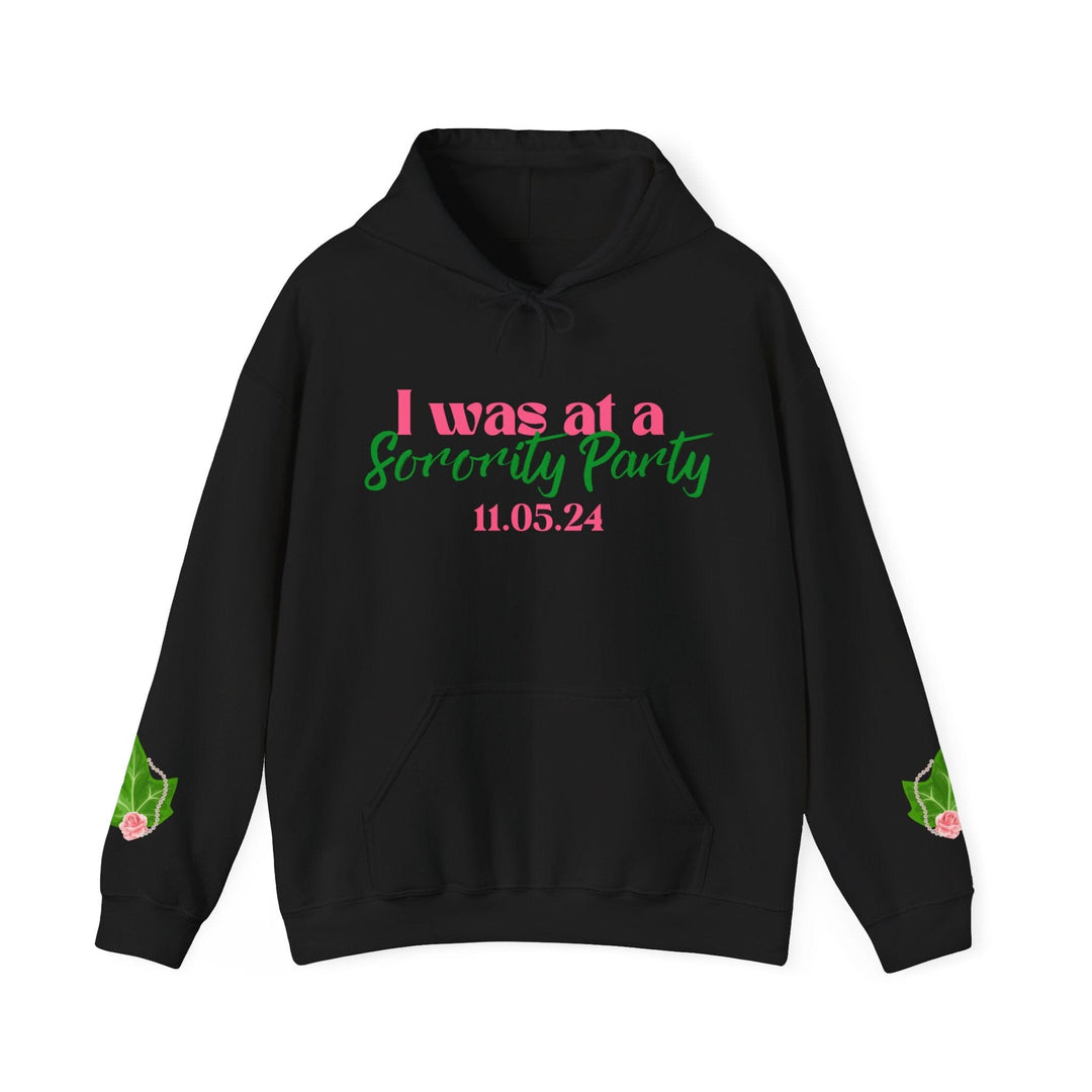 Pink and Green I Was At A Sorority Party Kamala Harris Hoodie Sweatshirt