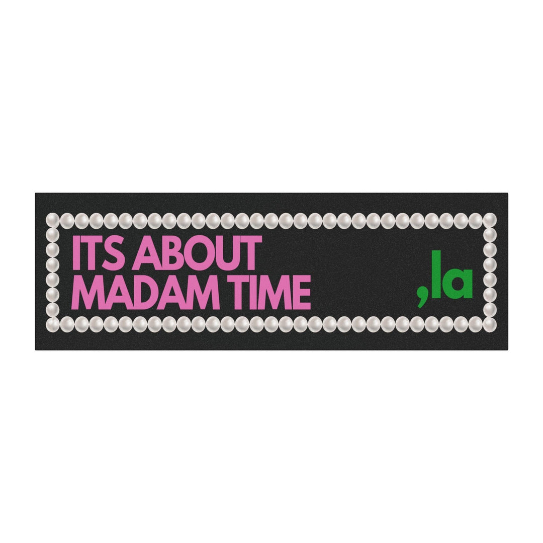 Pink and Green Its About Madam Time Kamala Harris Car Magnets