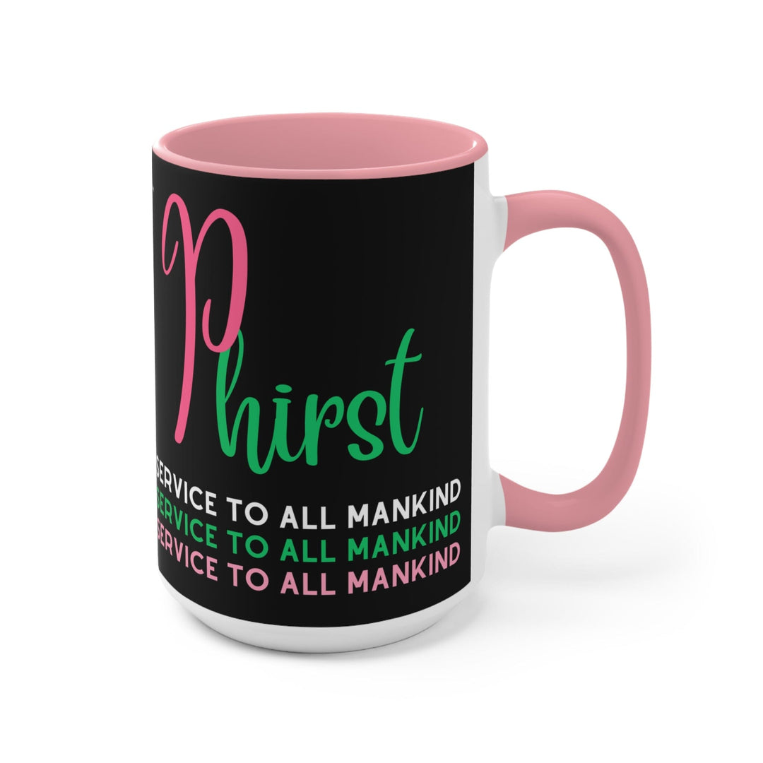 Phirst Pink and Green  Coffee Mug