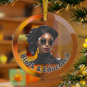 Black & Educated Glass Ornament