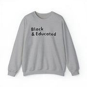 Black & Educated Sweatshirt