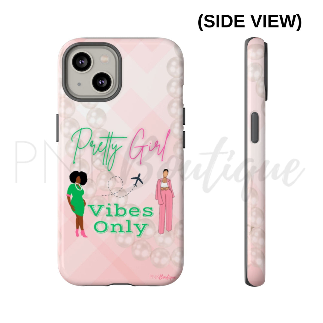 Pretty Girl Vibes Phone Case