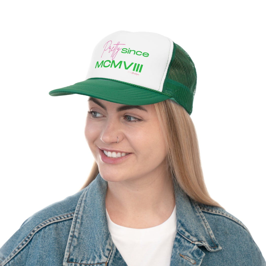 Pretty Since MCMVIII Trucker Snap Back Cap