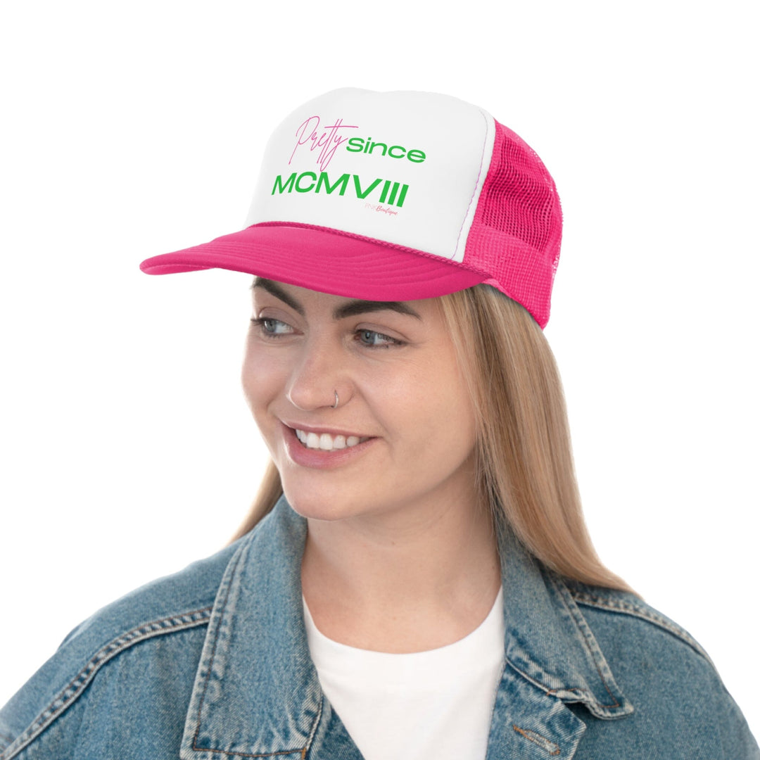 Pretty Since MCMVIII Trucker Snap Back Cap