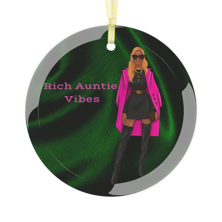 Rich Auntie Vibes  Glass Ornament