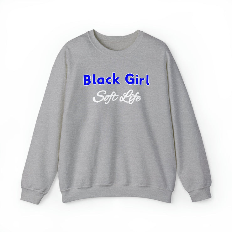 Black Girl Soft Life Blue and White Sweatshirt